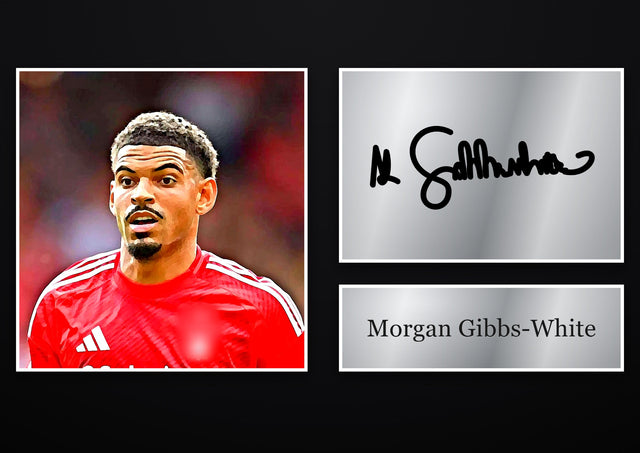 Morgan Gibbs-White Nottingham Forest pre-printed autograph print