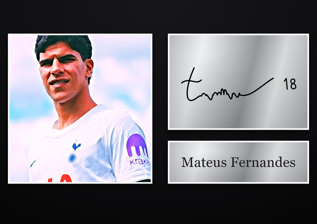 Mateus Fernandes Tottenham Hotspur pre-printed autograph print
